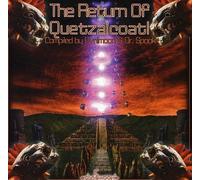 Return Of The Quetzalc - Return Of The Quetzalc