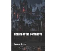 Return of the Romanovs