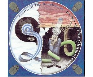 Return of the Roughnecks by Chameleons
