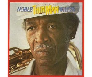 Return Of The Thin Man by Noble Watts (2003-10-10)