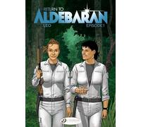 Return to Aldebaran Episode 1