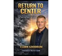 Return To Center: Finding your ground when life takes your space, your peace, & your control