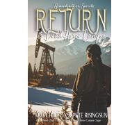 Return to Dead Horse Canyon: Grandfather Spirits