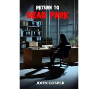 Return to Dead Park: 5