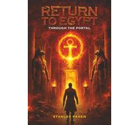 Return to Egypt Through The Portal