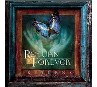 Return To Forever - Returns Live (2 Cd + B.Ray)