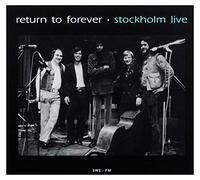 Return To Forever - Stockholm Live