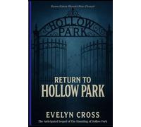 Return To Hollow Park: 2