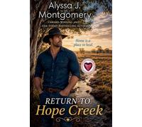 RETURN TO HOPE CREEK: 1