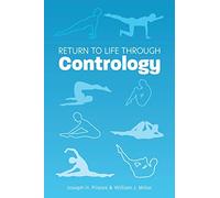 William John Miller Joseph H Pilate Return to Life Through Controlog (Tascabile)