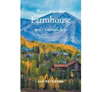 Return to the Farmhouse: BOOK 3