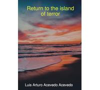 Return to the island of terror