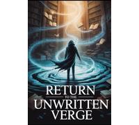 Return to the Unwritten Verge