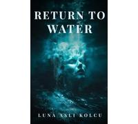 Return to Water