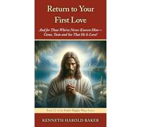 Return to Your First Love: 22