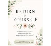 Return to Yourself: A Mindful Colouring and Reflection Journey