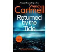 Returned by the Tide: A DI Rowan Penhallow Mystery