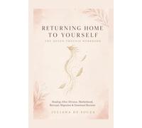Returning Home to Yourself