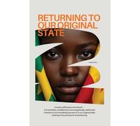 Returning To Our Original State