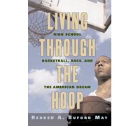 Reuben A. Buford May Living Through the Hoop (Copertina rigida)