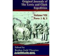 Reuben Gold Thw Original Journals of the Lewis and Clark Expe (Copertina rigida)