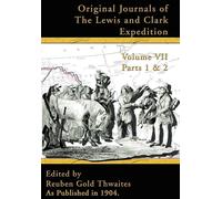 Reuben Gold Thw Original Journals of the Lewis and Clark Expe (Copertina rigida)