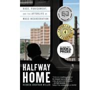 Reuben Jonathan Miller Halfway Home (Tascabile)