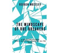 Reuben Moseley The Mindscape of Rue Breakers (Tascabile)