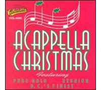 Reunion/Dc's Finest/Pure Go - Acapella Christmas