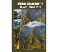 RÉUNION ISLAND WINTER TRAVEL GUIDE 2026