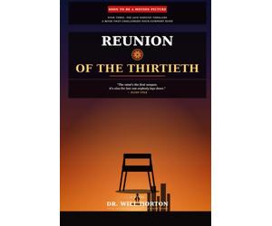 Reunion of the Thirtieth: A Jack Hawkins Novel - Book Three