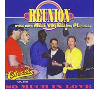 Reunion - So Much In Love