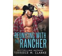 Reuniting with the Rancher