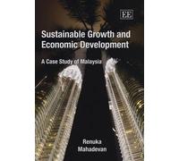 Reunka Mahadevan Sustainable Growth and Economic Development (Copertina rigida)
