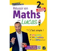 Réussir en maths 2de avec Lucas - C'est simple ! - 2026-2027