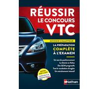 Réussir le concours VTC: Devenir chauffeur : la préparation complète à l'examen