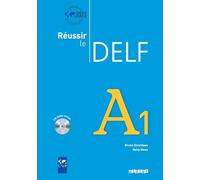 Réussir le DELF A1