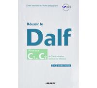 Réussir le Delf. C1-C2. Per le Scuole superiori. Con CD Audio [Lingua francese]