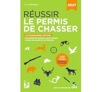 Réussir le permis de chasser 2027