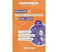 Réussir les mathématiques au Bac 1re: Nouvelle épreuve obligatoire en 1re générale
