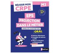 Réussir mon CRPE - EPS et Projection dans le métier Admission Concours M2 Oral 2027-2028