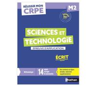 Réussir mon CRPE - Sciences et technologie épreuve d'admissibilité M2 écrit 2027