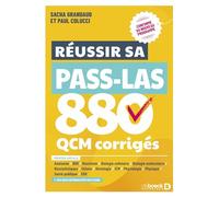 Réussir sa PASS LAS: 880 QCM corrigés