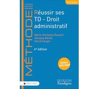 Réussir ses TD: Droit administratif