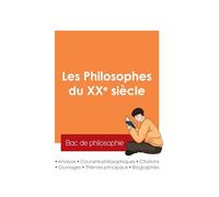 Réussir son Bac de philosophie 2025 : Analyse des philosophes du XXe siècle