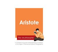 Réussir son Bac de philosophie 2025 : Analyse du philosophe Aristote