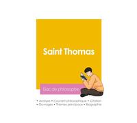 Réussir son Bac de philosophie 2026 : Analyse du philosophe Saint Thomas