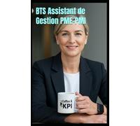 Réussir son BTS Assistant de Gestion PME-PMI