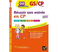 Réussir son entrée en CP: GS/CP