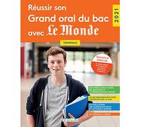 Réussir son grand oral du bac avec Le monde Terminale